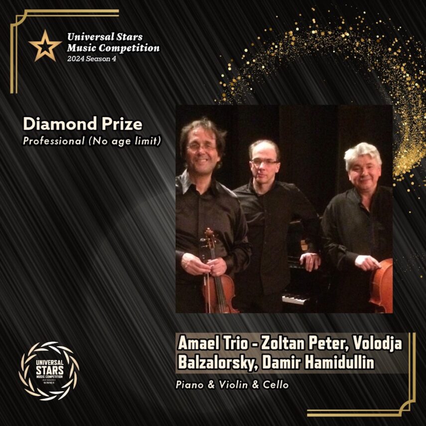 The highest honor “Diamond Award” at the Universal Star Music Competition for Amael Trio